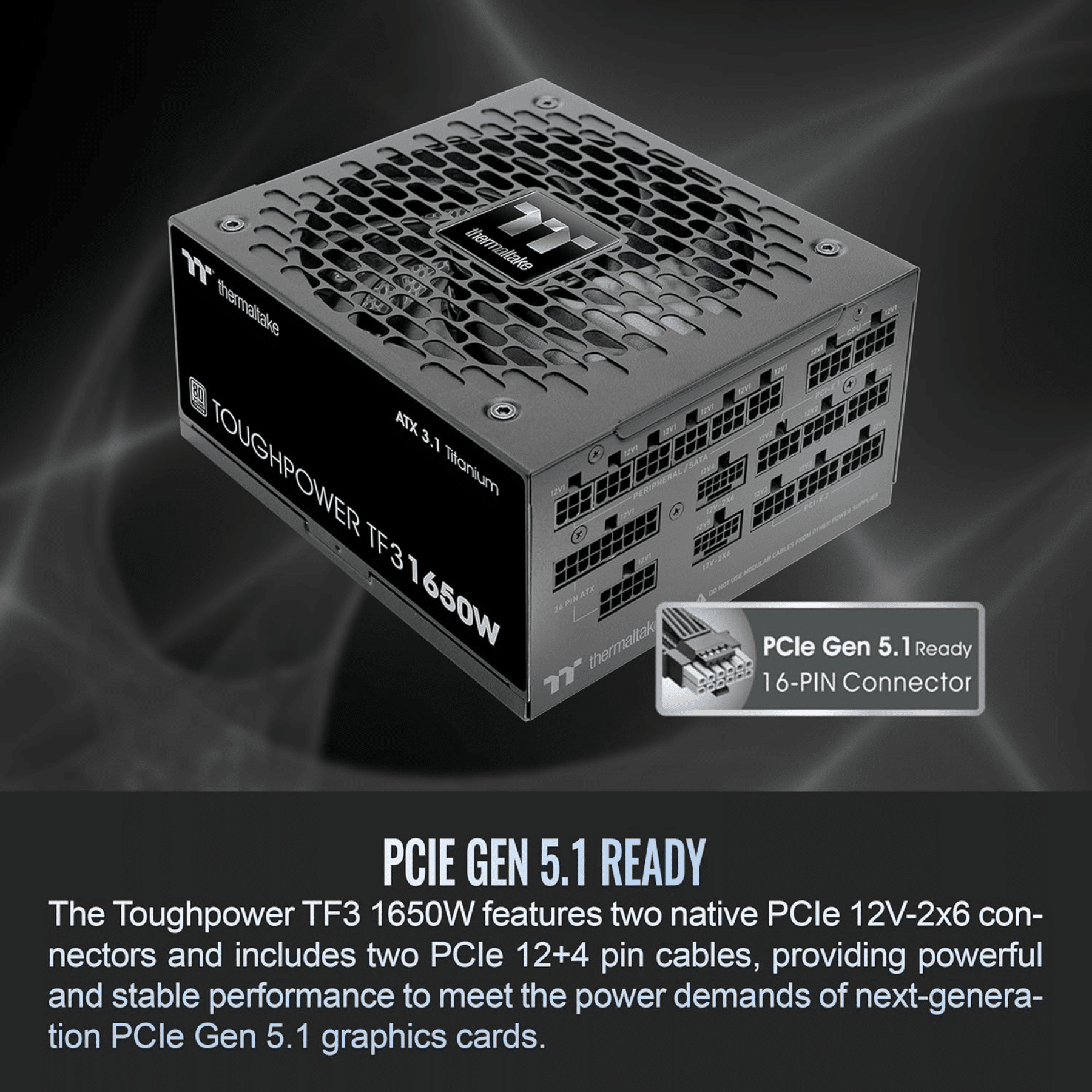Thermaltake Thermaltake PS PS-TPD-1650FNFATU-1 1650W Toughpower TF3 ATX 3.1 Retail PS 306428 PS-TPD-1650FNF (4)